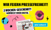 Anzeige für ein Zeitungsabonnement. Text: "Wir feiern Pressefreiheit! 2 Wochen geschenkt! Gedruckt oder digital" und Button „Jetzt sichern!“.